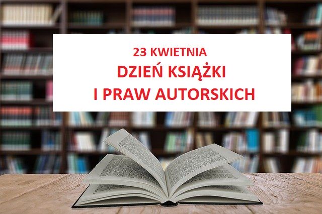 Read more about the article Dzień Książki i Praw Autorskich
