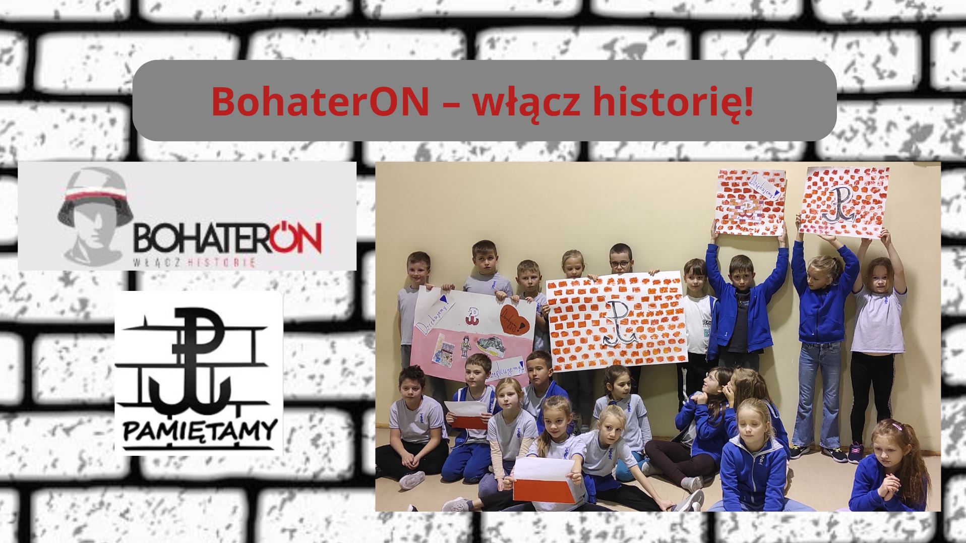 You are currently viewing BohaterON-POWSTAŃ I POKAŻ, ŻE PAMIĘTASZ